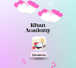 Khan Academy Educadores